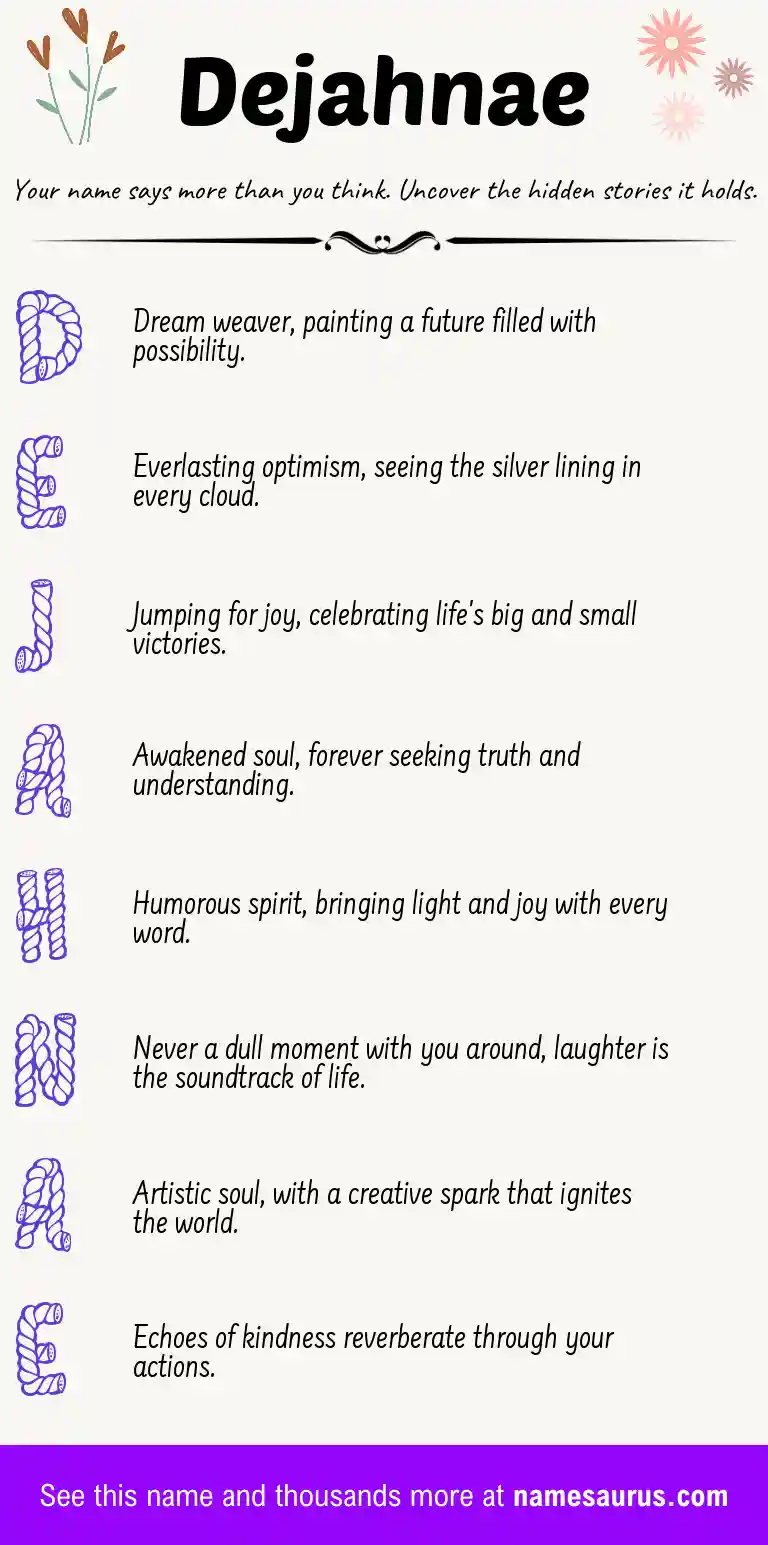 Acrostic poem about Dejahnae.
