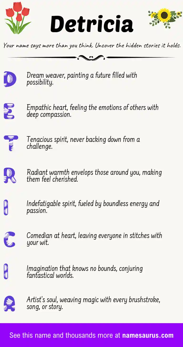 Acrostic poem about Detricia.