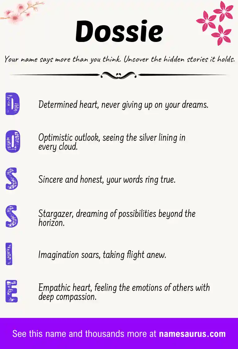 Acrostic poem about Dossie.