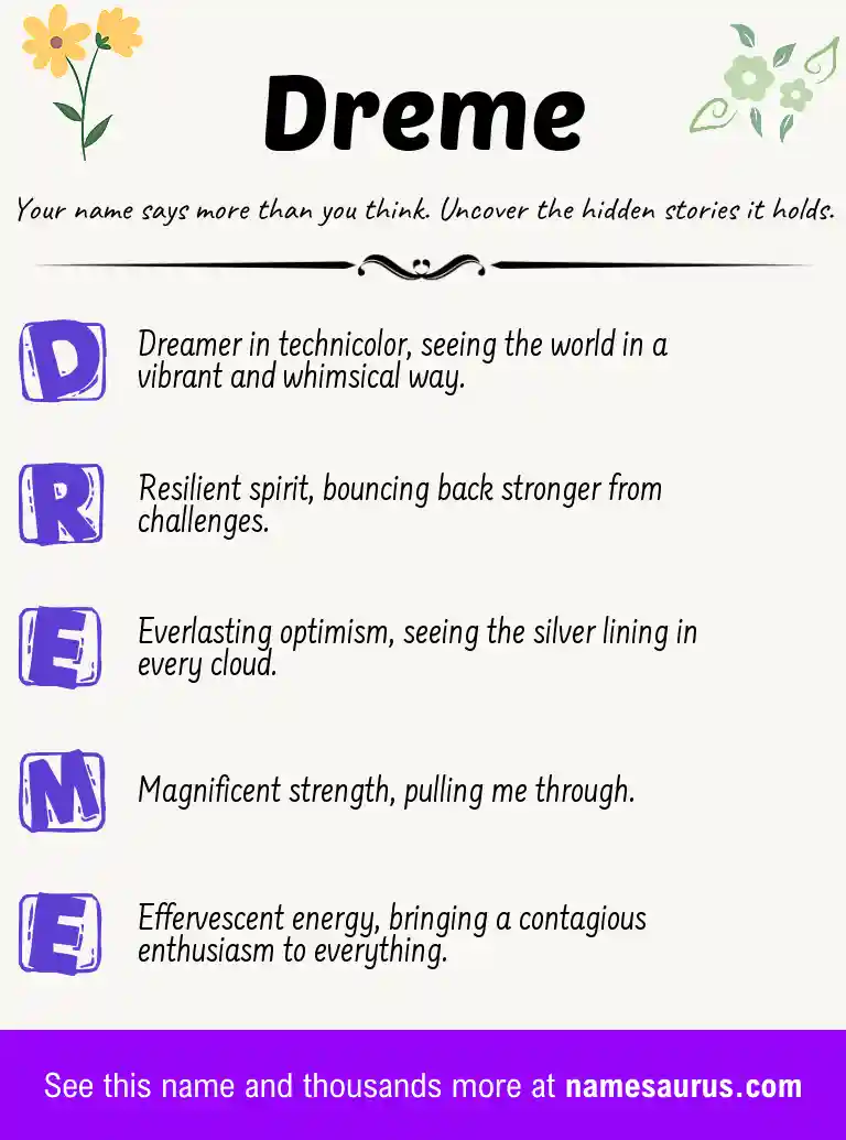 Acrostic poem about Dreme.