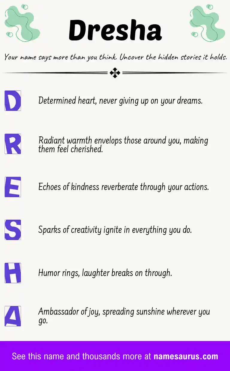 Acrostic poem about Dresha.