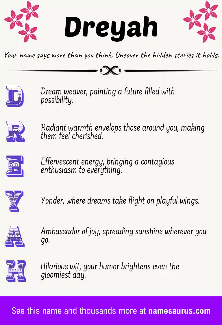 Acrostic poem about Dreyah.
