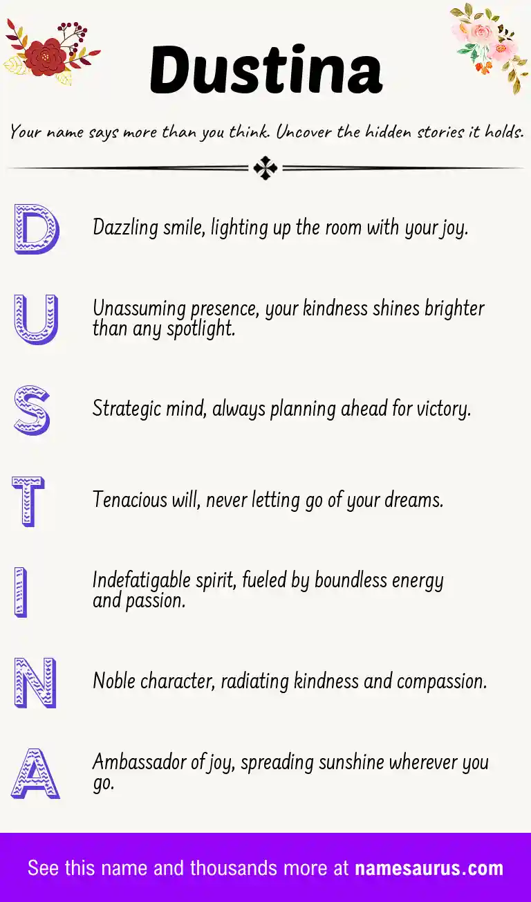 Acrostic poem about Dustina.