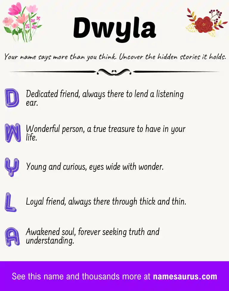 Acrostic poem about Dwyla.