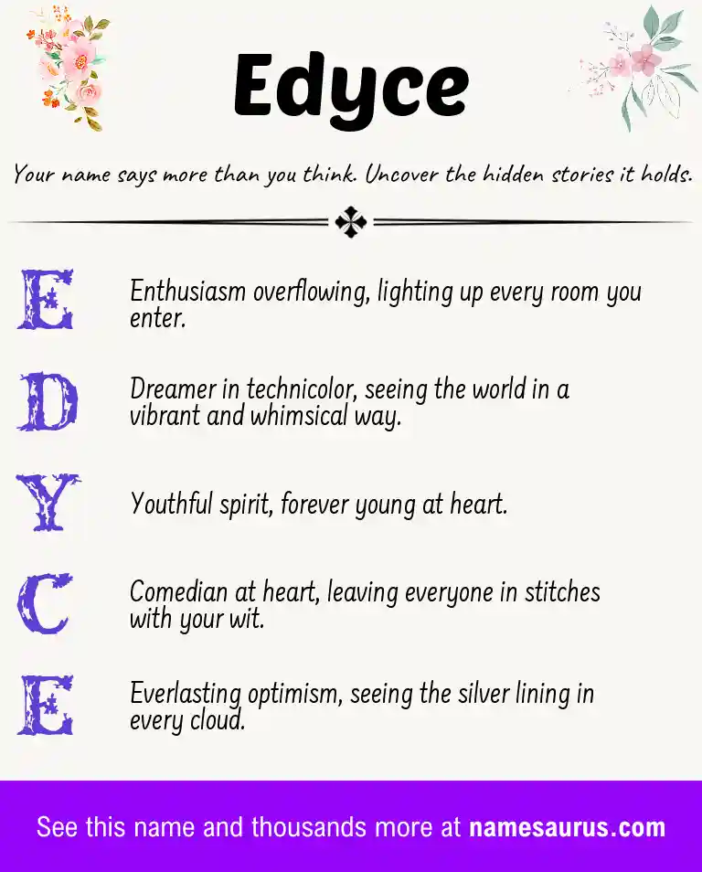 Acrostic poem about Edyce.