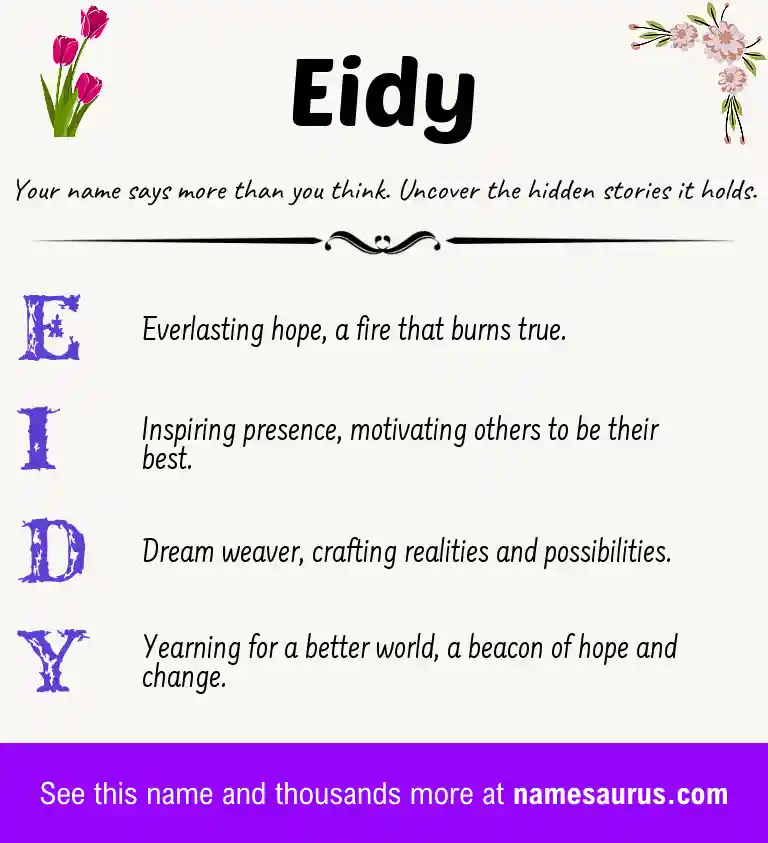 Acrostic poem about Eidy.