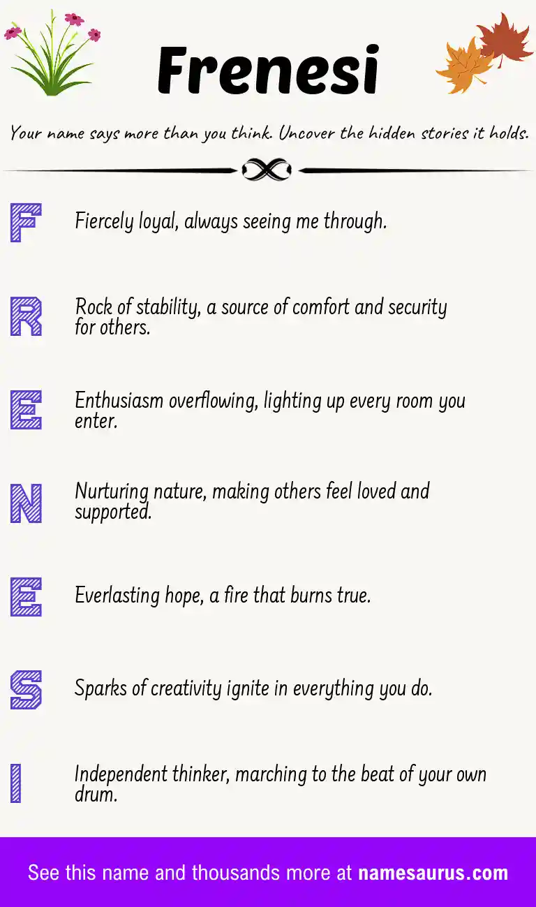 Acrostic poem about Frenesi.