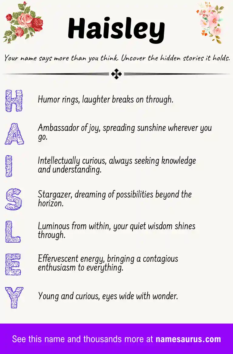 Acrostic poem about Haisley.