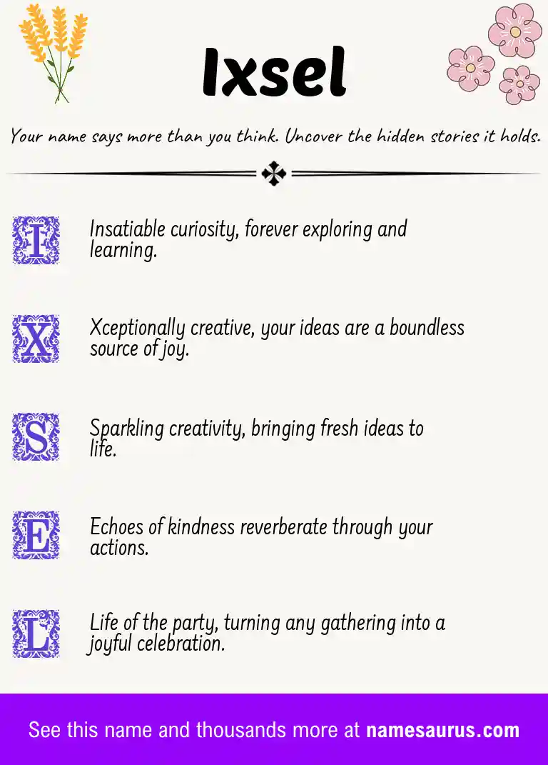 Acrostic poem about Ixsel.