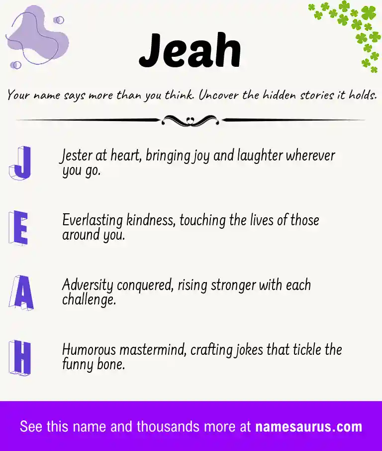 Acrostic poem about Jeah.