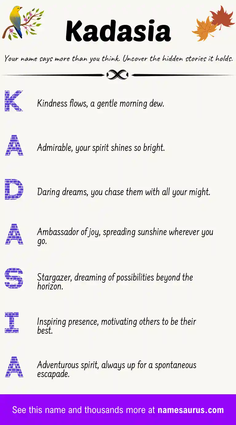 Acrostic poem about Kadasia.