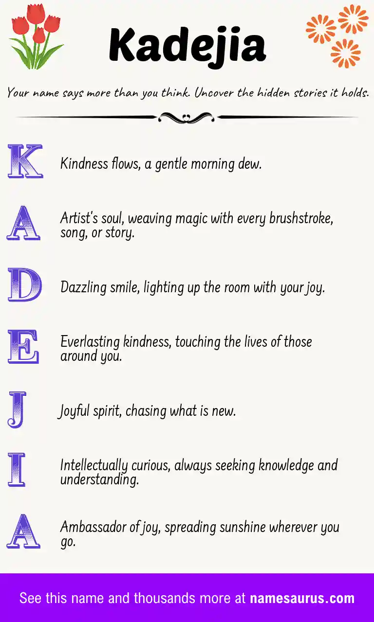Acrostic poem about Kadejia.