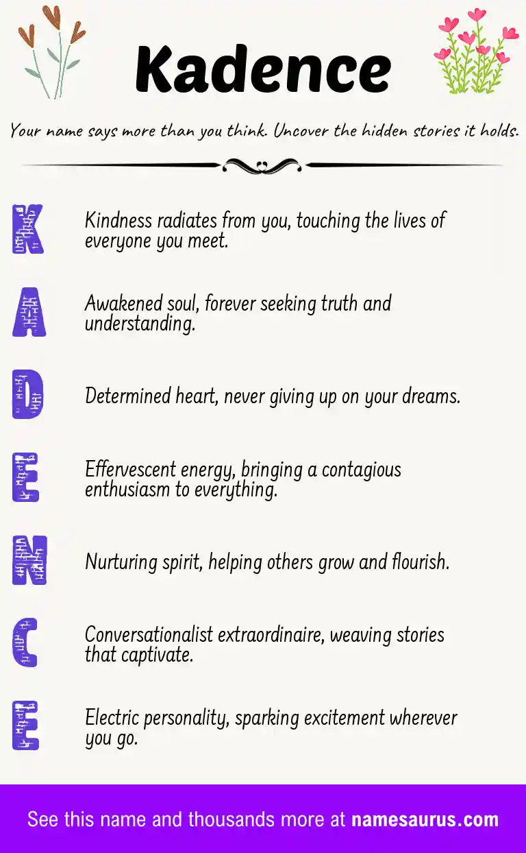 Acrostic poem about Kadence.