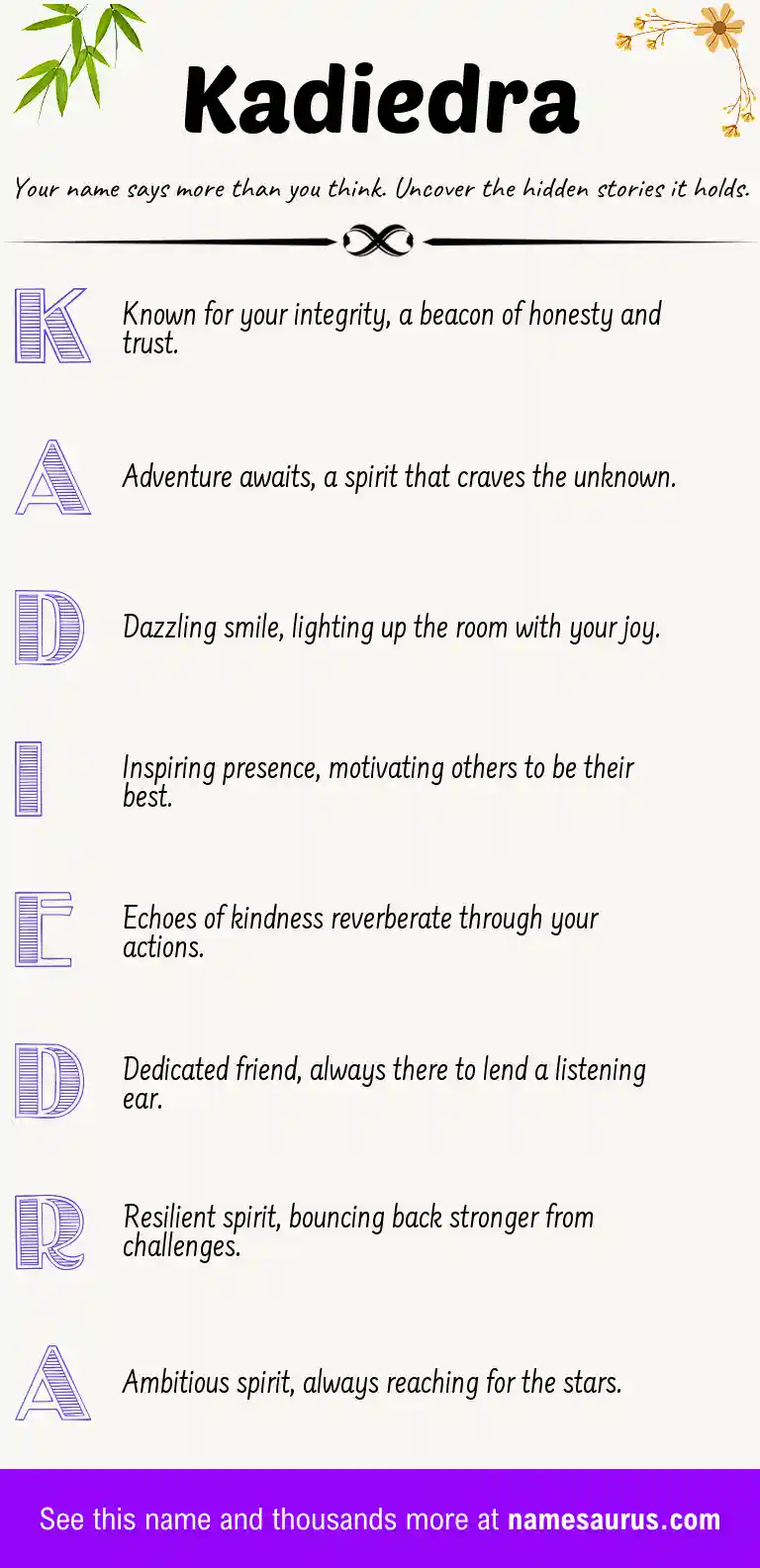 Acrostic poem about Kadiedra.