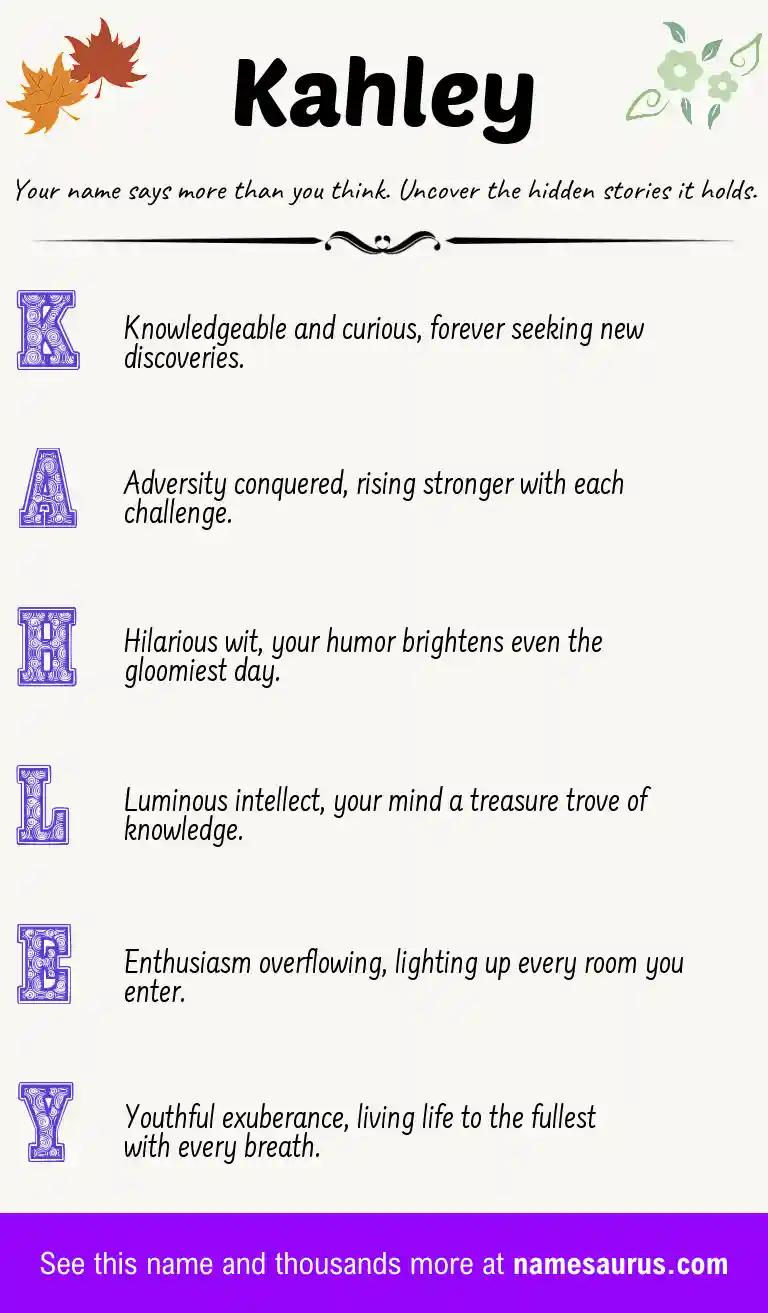 Acrostic poem about Kahley.