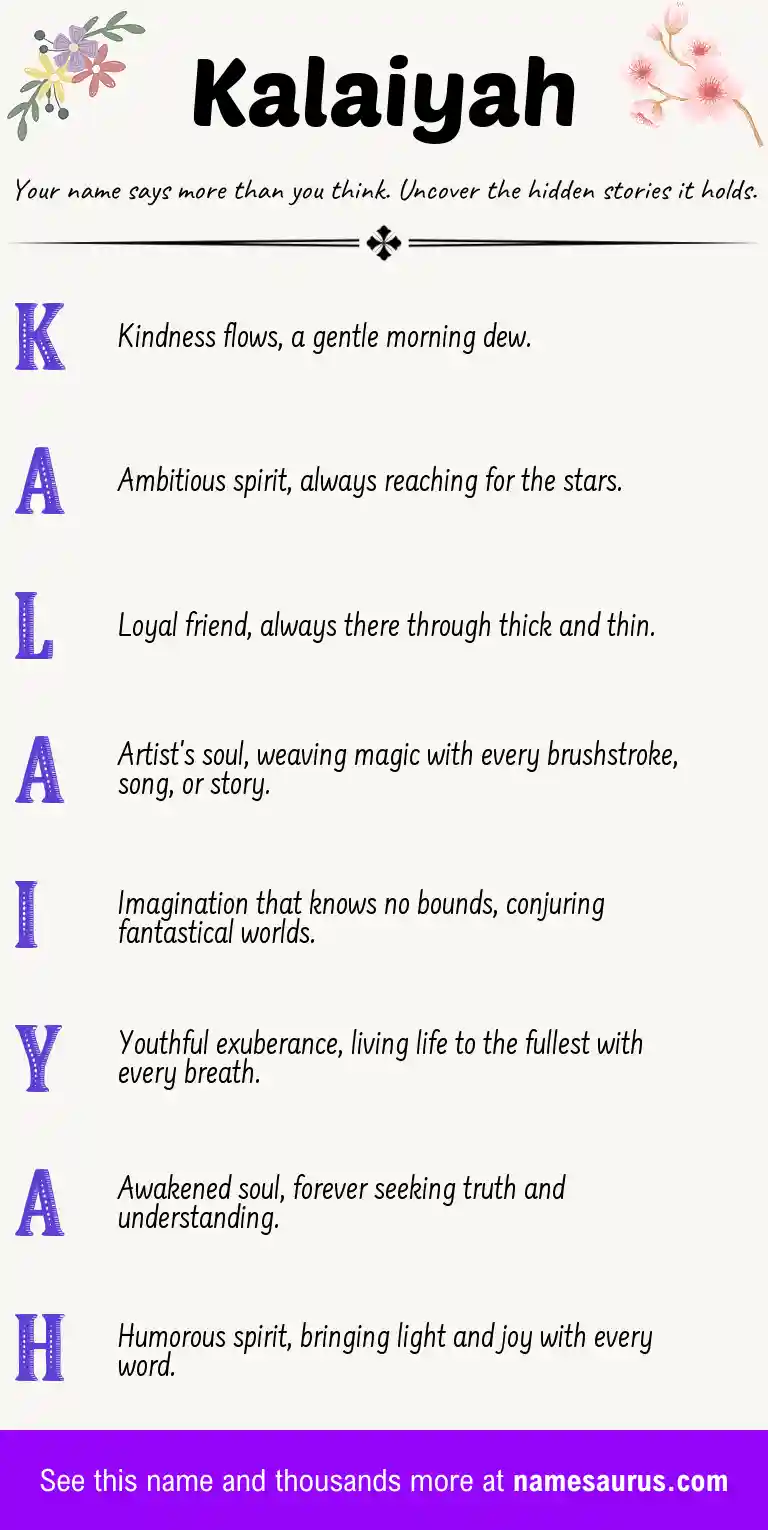 Acrostic poem about Kalaiyah.