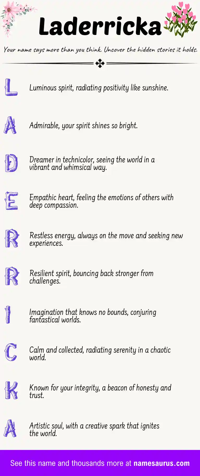 Acrostic poem about Laderricka.