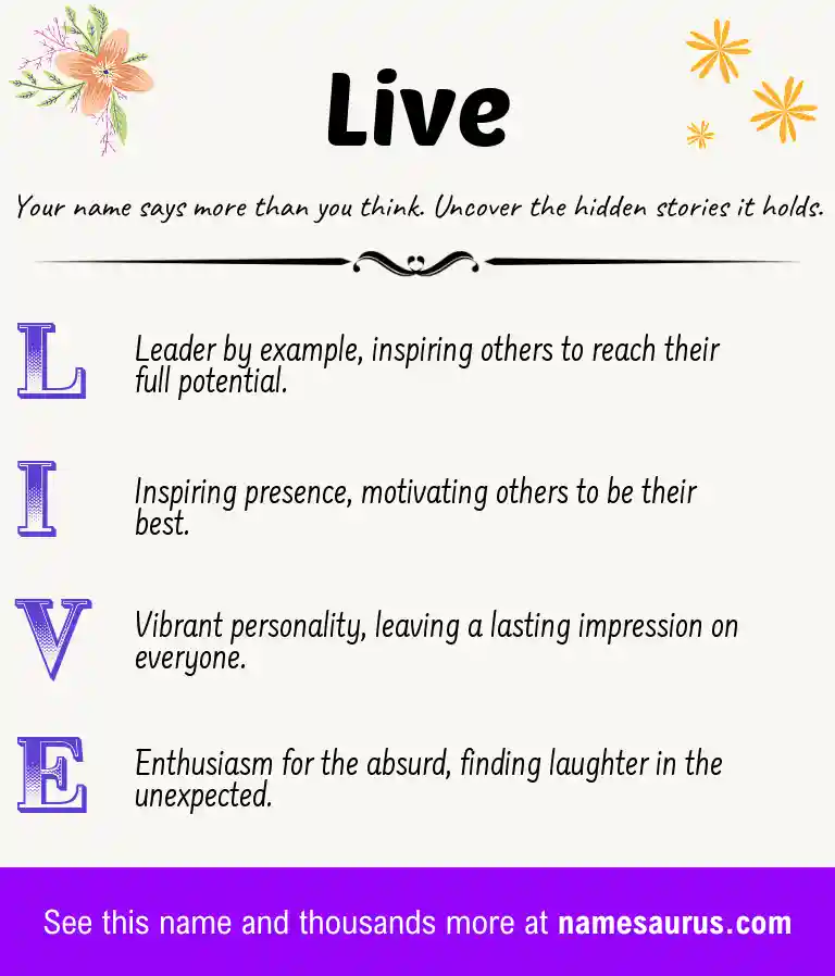 Acrostic poem about Live.