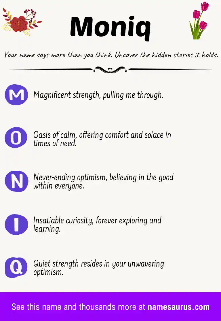 Acrostic poem about Moniq.
