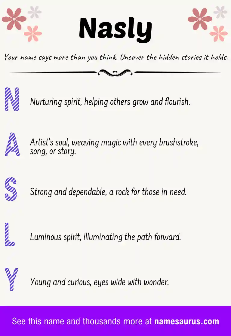 Acrostic poem about Nasly.
