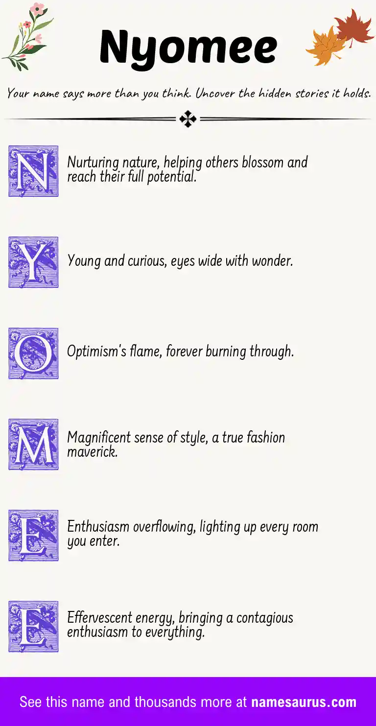 Acrostic poem about Nyomee.