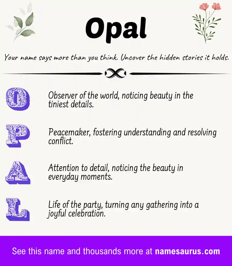 Acrostic poem about Opal.