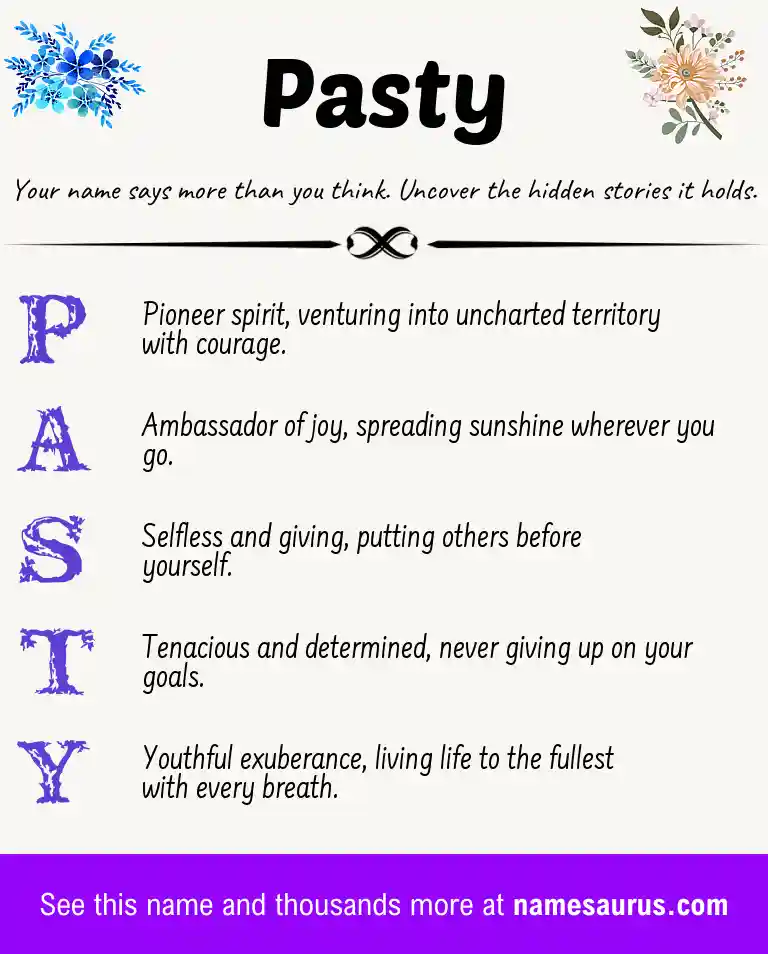 Acrostic poem about Pasty.