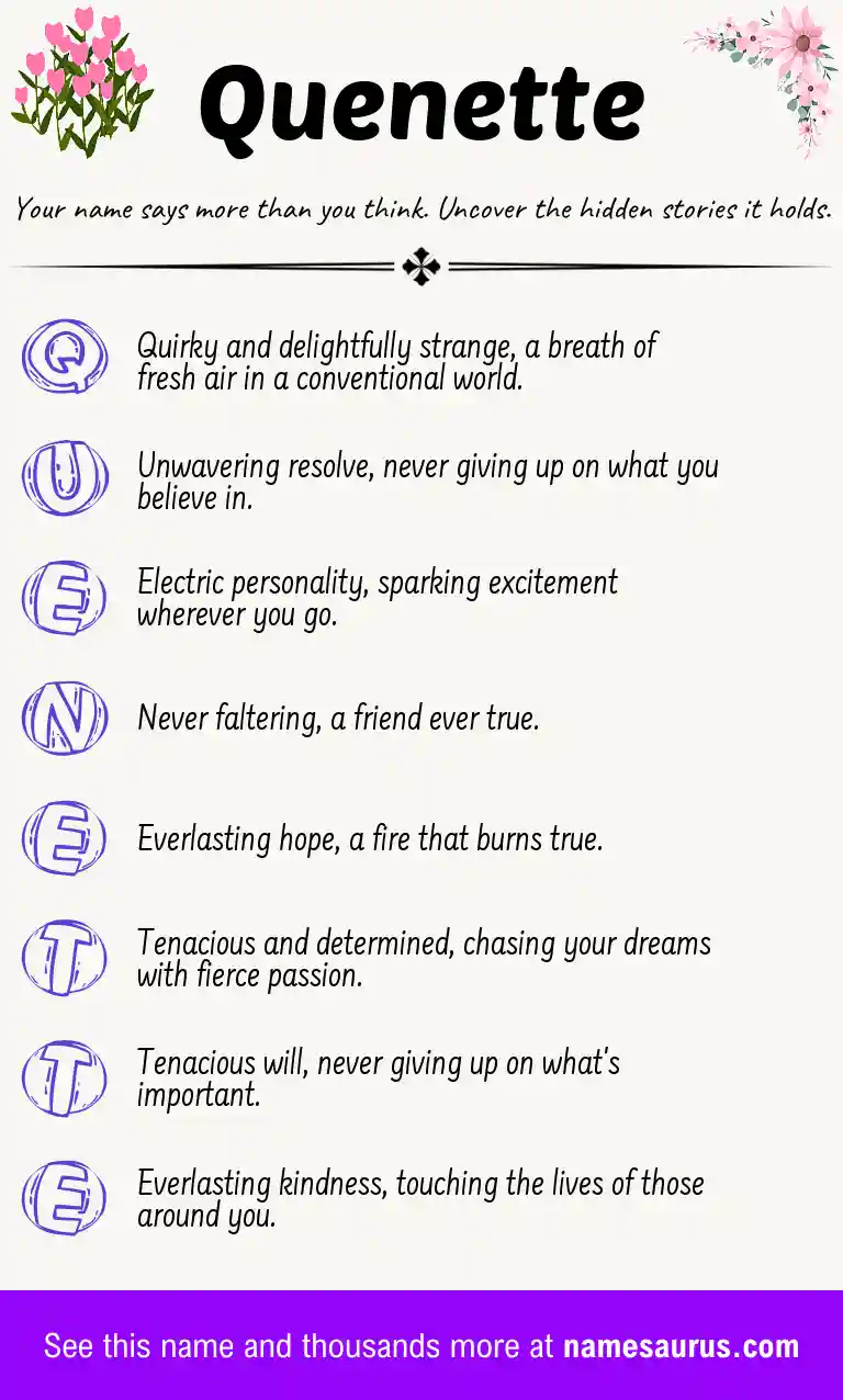 Acrostic poem about Quenette.