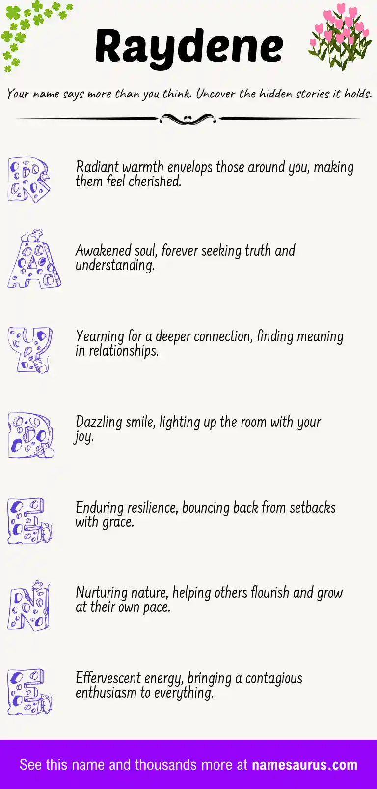 Acrostic poem about Raydene.