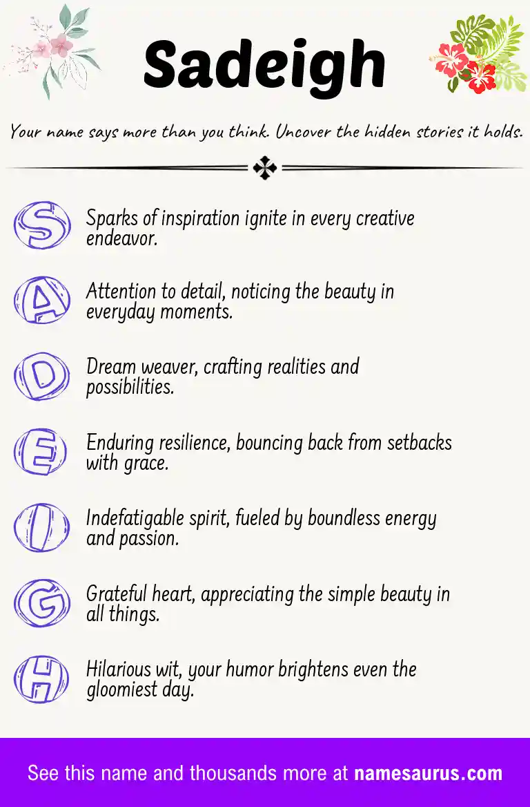 Acrostic poem about Sadeigh.