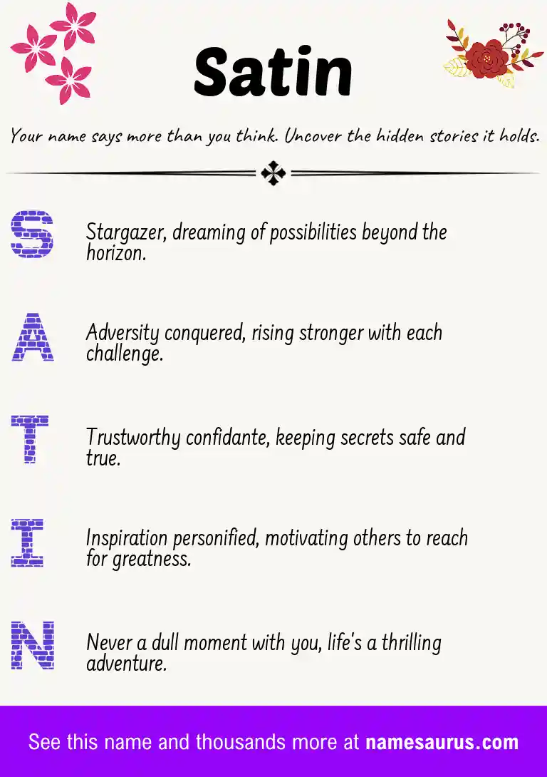 Acrostic poem about Satin.