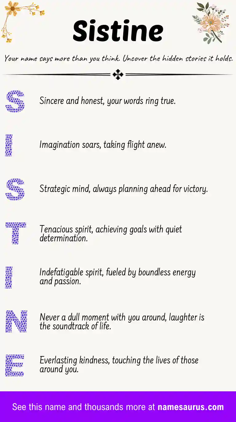Acrostic poem about Sistine.