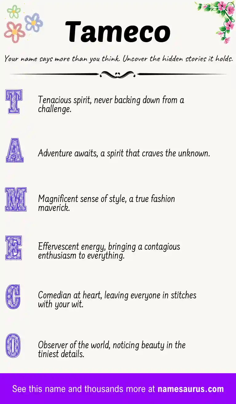 Acrostic poem about Tameco.