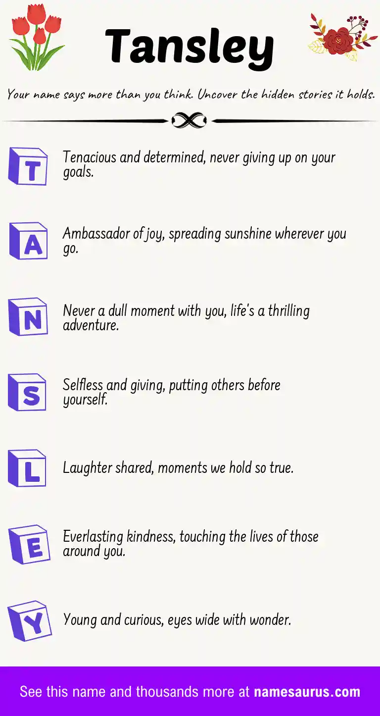 Acrostic poem about Tansley.