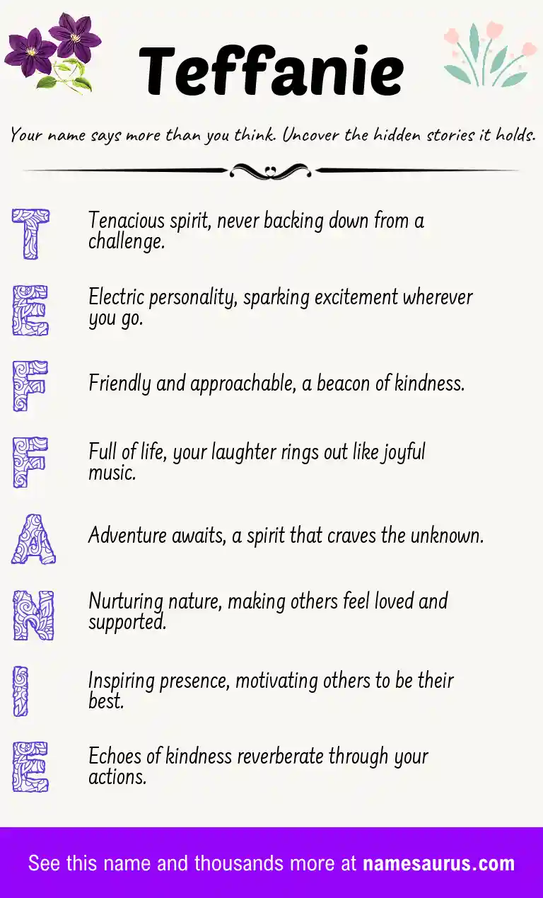Acrostic poem about Teffanie.