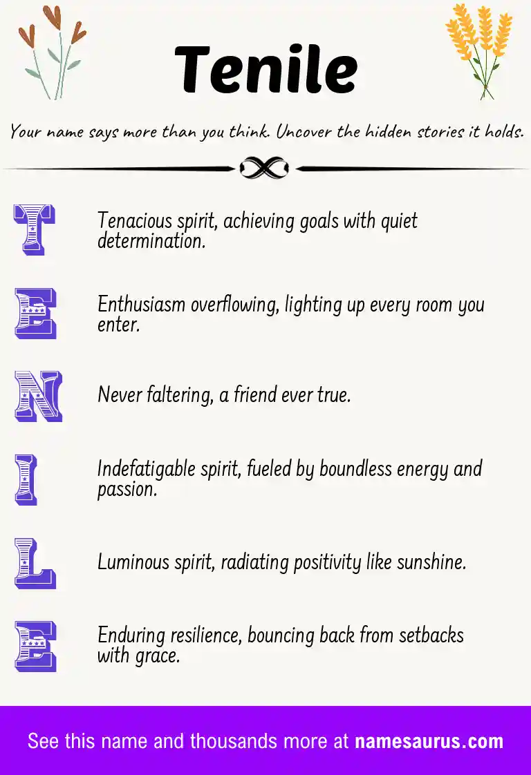 Acrostic poem about Tenile.