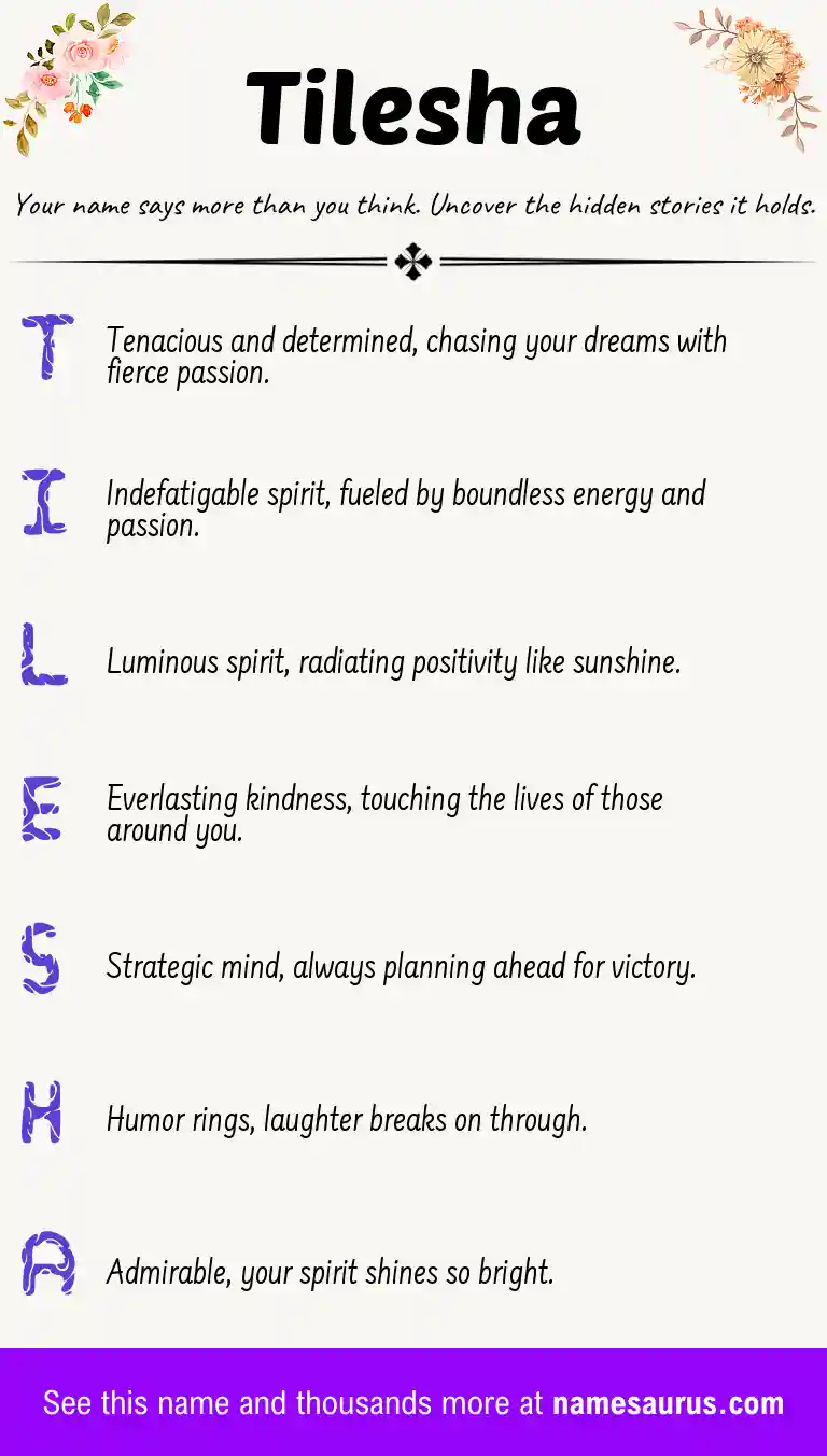Acrostic poem about Tilesha.