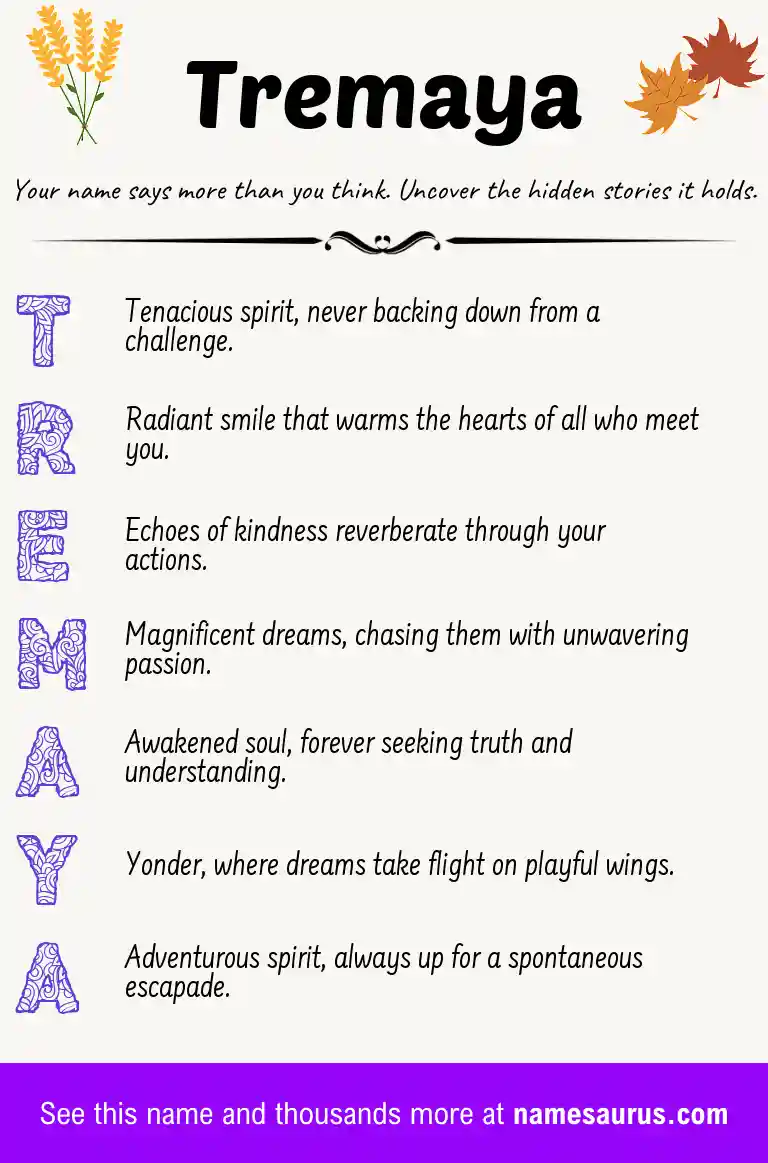 Acrostic poem about Tremaya.