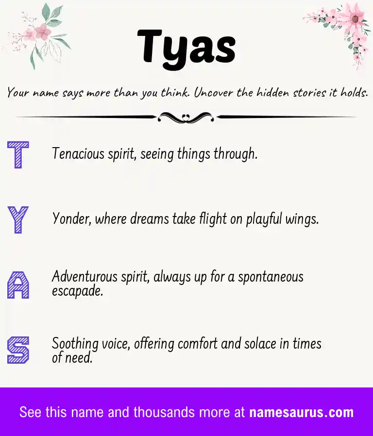 Acrostic poem about Tyas.