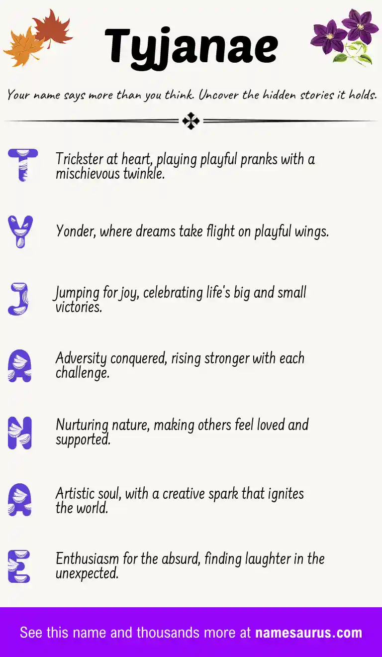 Acrostic poem about Tyjanae.