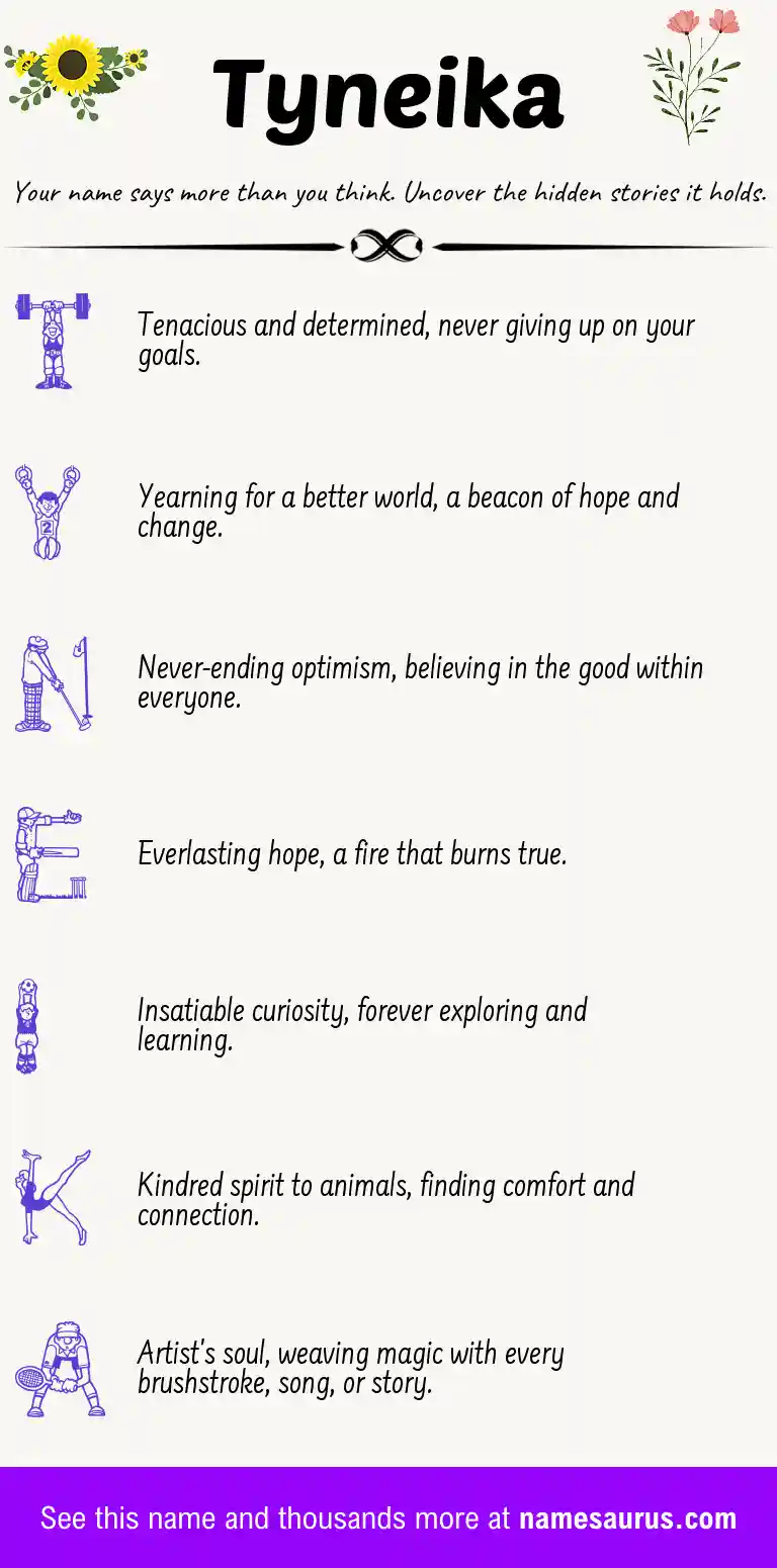 Acrostic poem about Tyneika.