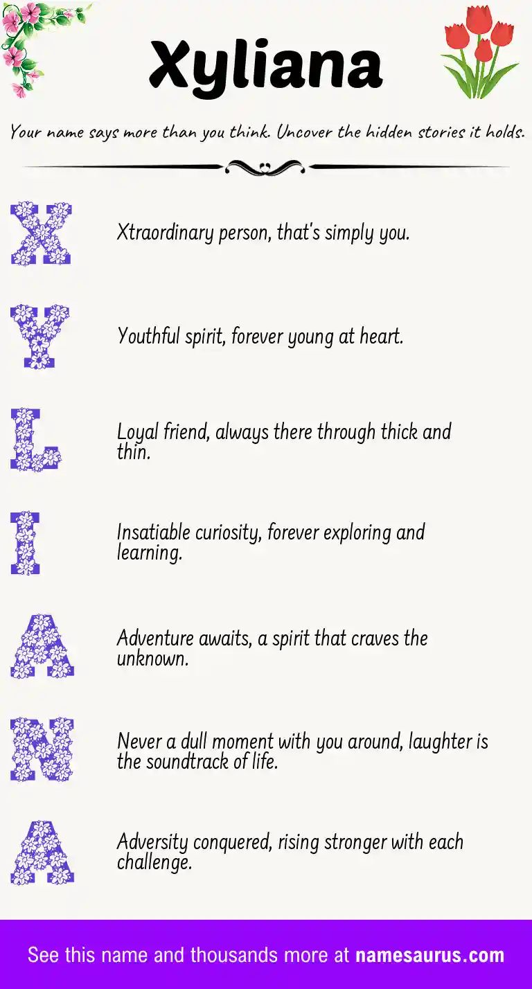 Acrostic poem about Xyliana.