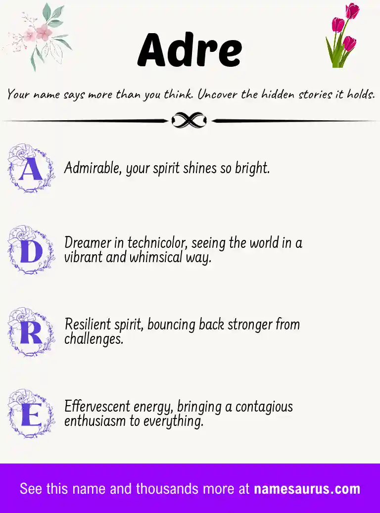 Acrostic poem about Adre.