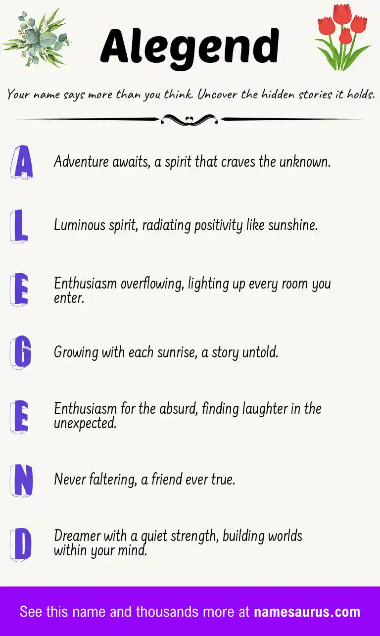 Acrostic poem about Alegend.
