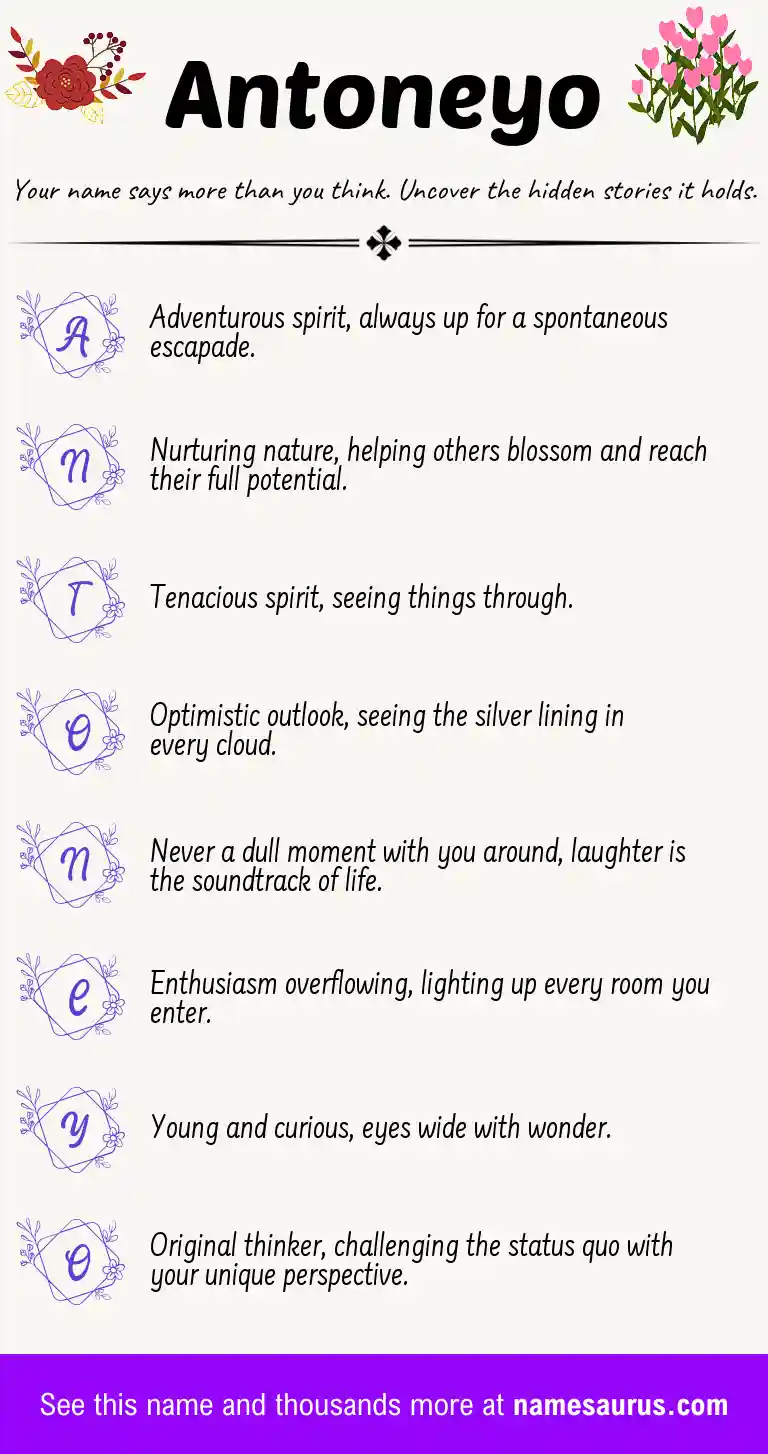 Acrostic poem about Antoneyo.