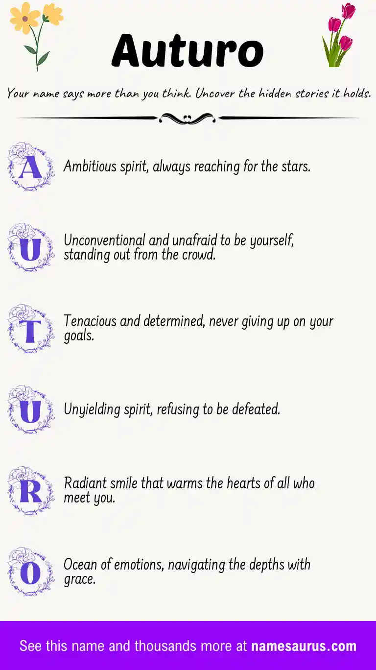 Acrostic poem about Auturo.
