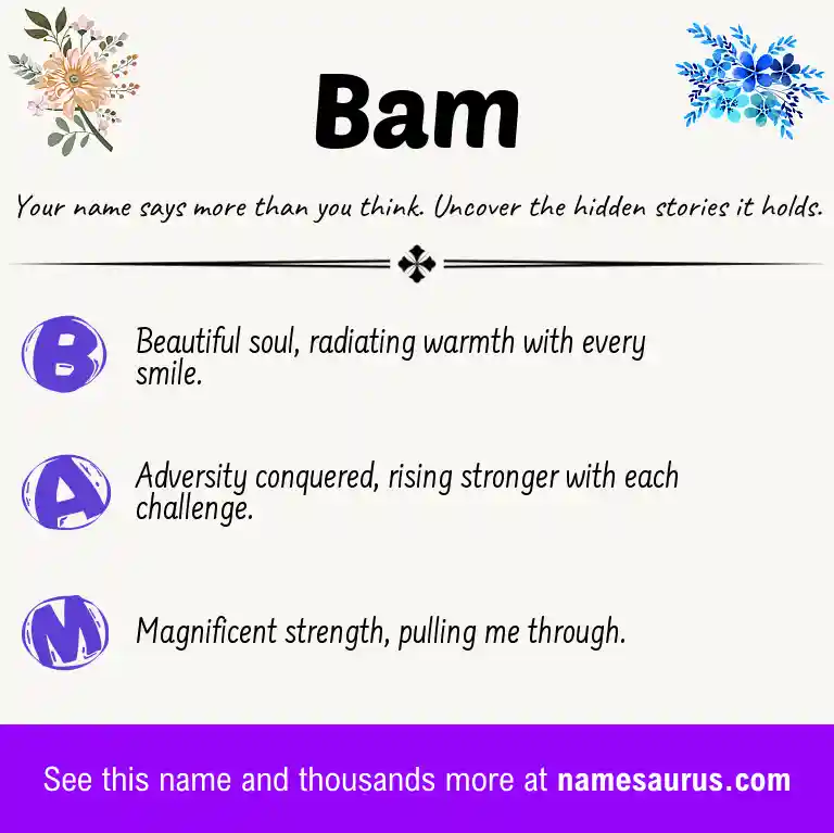 Acrostic poem about Bam.