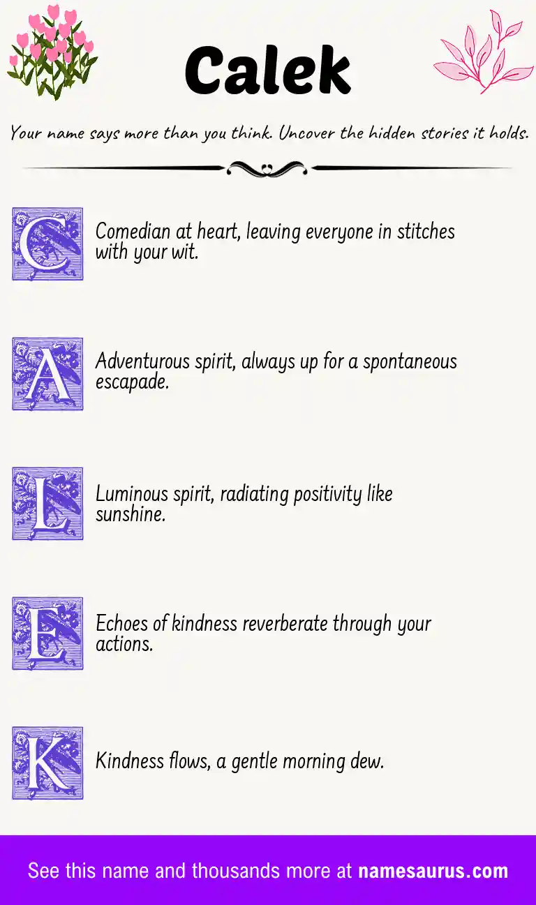 Acrostic poem about Calek.