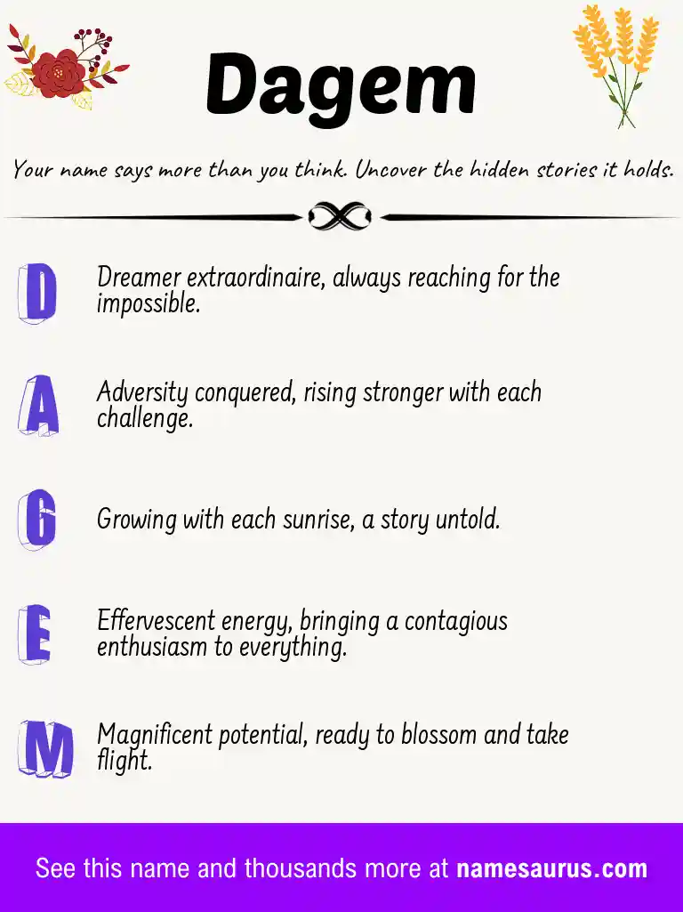 Acrostic poem about Dagem.