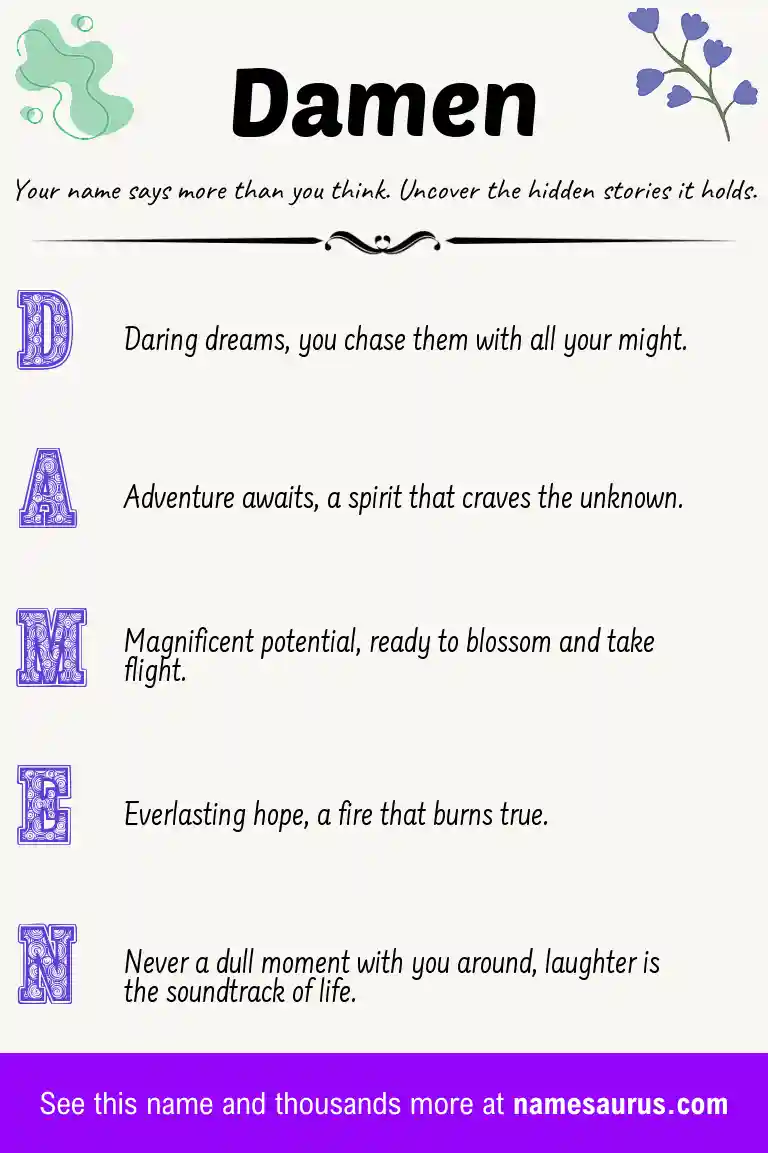 Acrostic poem about Damen.